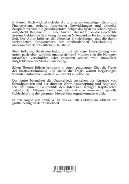 Produktbild: Das Geldsystem, der gr&ouml;&szlig;te Betrug an der Menschheit, wie die Menschen Tag f&uuml;r Tag beraubt werden