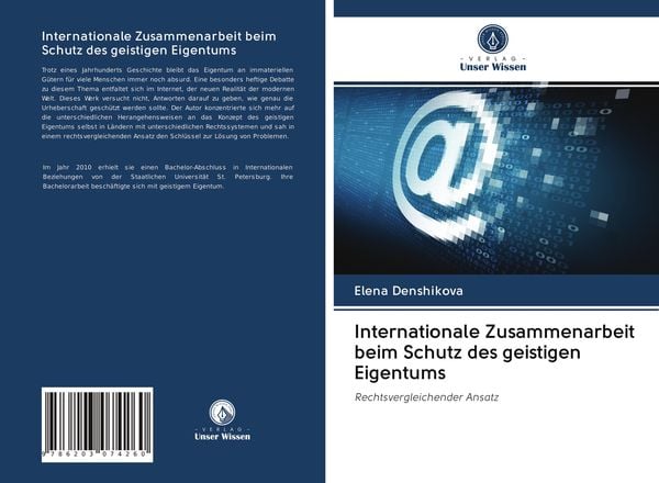 Internationale Zusammenarbeit beim Schutz des geistigen Eigentums, Taschenbuch von Elena Denshikova, Verlag Unser Wissen, 9786203074260