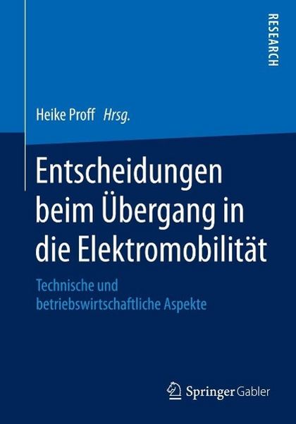 Produktbild: Entscheidungen beim &Uuml;bergang in die Elektromobilit&auml;t