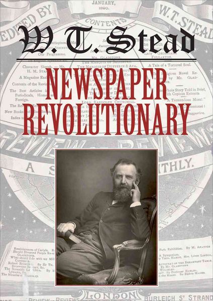 Produktbild: Wt Stead Newspaper Revolutiona