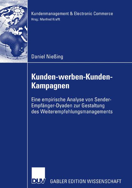 Kunden-werben-Kunden-Kampagnen, Taschenbuch von Daniel Niessing, Deutscher Universitätsverlag, 9783835007680