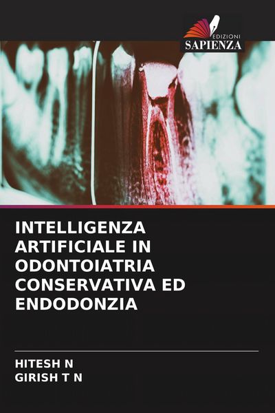 Produktbild: Intelligenza Artificiale in Odontoiatria Conservativa Ed Endodonzia