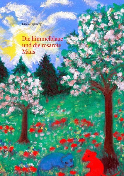Produktbild: Die himmelblaue und die rosarote Maus