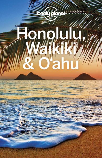 Produktbild: Lonely Planet Honolulu Waikiki & Oahu