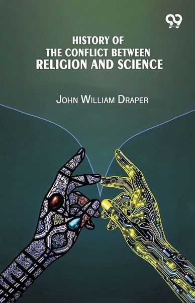 Produktbild: History Of The Conflict Between Religion And Science