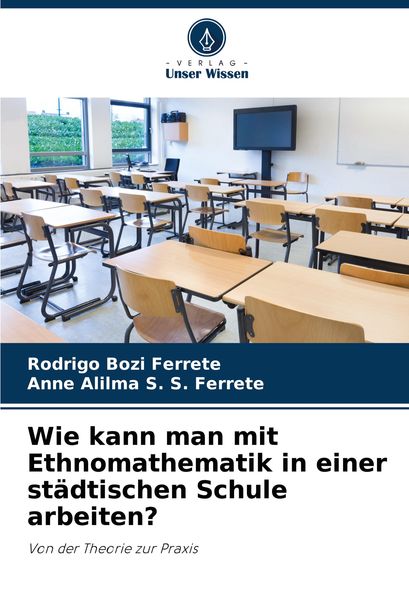 Wie kann man mit Ethnomathematik in einer städtischen Schule arbeiten?