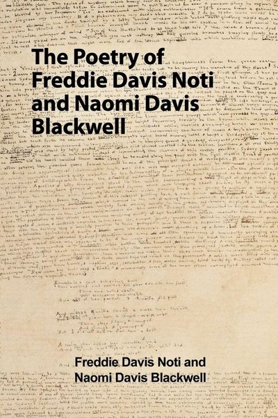 Produktbild: The Poetry of Freddie Davis Noti and Naomi Davis Blackwell