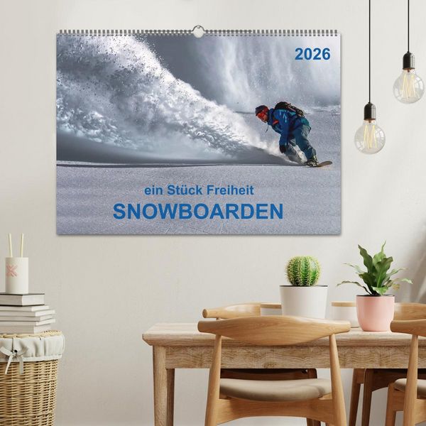 Produktbild: Snowboarden - ein St&uuml;ck Freiheit (Wandkalender 2026 DIN A2 quer), CALVENDO Monatskalender