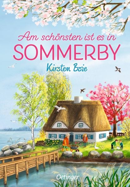 Sommerby 4. Am schönsten ist es in Sommerby, Gebundene Ausgabe von Kirsten Boie, Verlag Friedrich Oetinger GmbH, 978-3-7512-0392-0