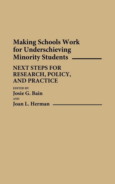 Produktbild: Making Schools Work for Underachieving Minority Students