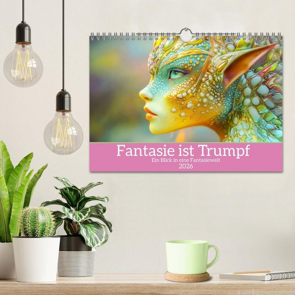 Produktbild: Fantasie ist Trumpf - Ein Blick in eine Fantasiewelt (Wandkalender 2026 DIN A4 quer), CALVENDO Monatskalender