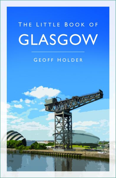 Produktbild: The Little Book of Glasgow