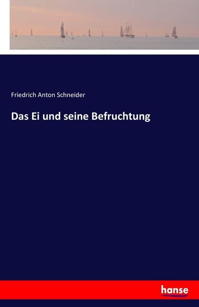 Produktbild: Das Ei und seine Befruchtung