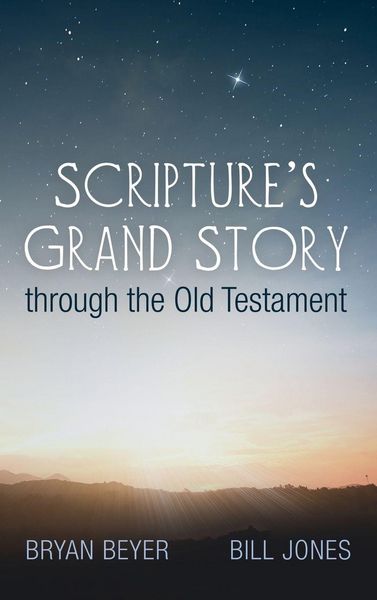 Produktbild: Scripture's Grand Story through the Old Testament