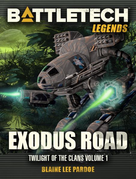 Produktbild: BattleTech Legends: Exodus Road (Twilight of the Clans, #1)