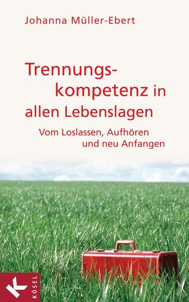 Produktbild: Trennungskompetenz in allen Lebenslagen