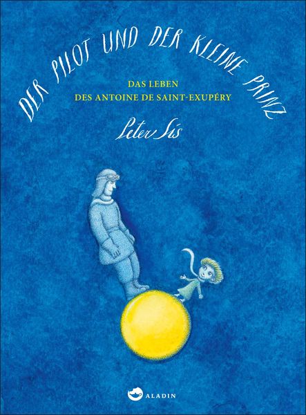 Produktbild: Der Pilot und der kleine Prinz