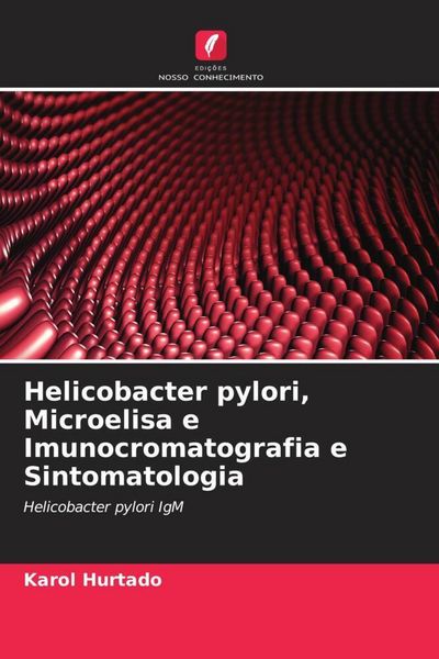 Produktbild: Helicobacter pylori, Microelisa e Imunocromatografia e Sintomatologia