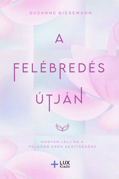 Produktbild: A Fel&eacute;bred&eacute;s &uacute;tj&aacute;n