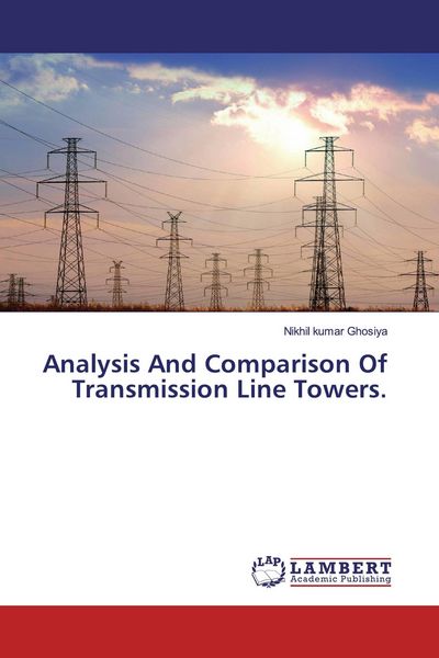 Produktbild: Analysis And Comparison Of Transmission Line Towers.