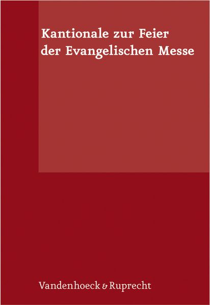 Produktbild: Kantionale zur Feier der Evangelischen Messe