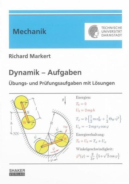 Dynamik – Aufgaben, Paperback von Richard Markert, Shaker, 978-3-8440-2200-1