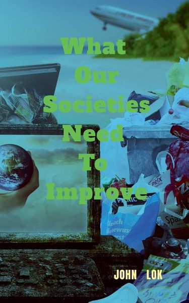 Produktbild: What Our Societies Need To Improve