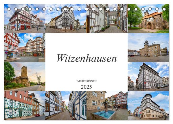 Witzenhausen Impressionen (Tischkalender 2025 DIN A5 quer), CALVENDO Monatskalender