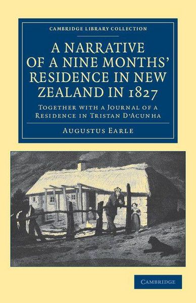 Produktbild: A Narrative of a Nine Months' Residence in New Zealand in 1827