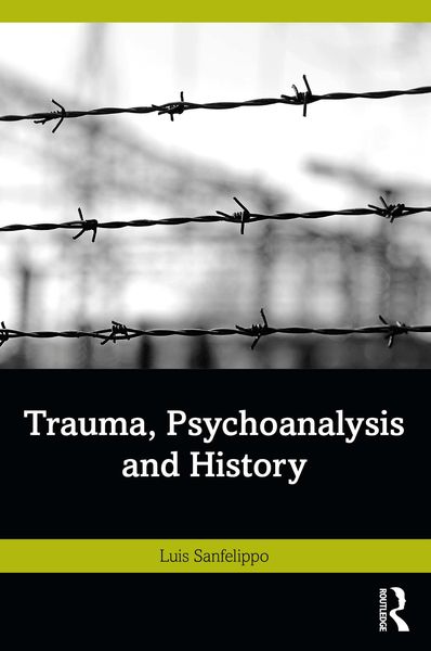 Produktbild: Trauma, Psychoanalysis and History