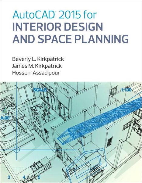 Produktbild: Kirkpatrick, B: AutoCAD 2015 for Interior Design and Space P