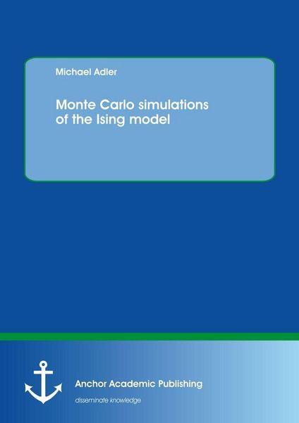Produktbild: Monte Carlo simulations of the Ising model