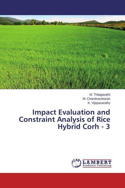Produktbild: Impact Evaluation and Constraint Analysis of Rice Hybrid Corh - 3