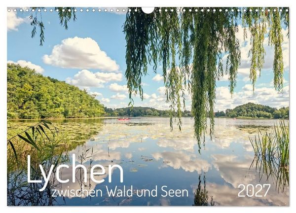 Produktbild: Lychen - zwischen Wald und Seen (Wandkalender 2027 DIN A3 quer), CALVENDO Monatskalender
