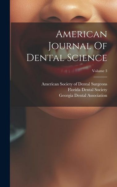 Produktbild: American Journal Of Dental Science; Volume 3