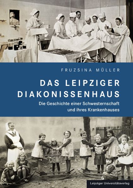 Produktbild: Das Leipziger Diakonissenhaus