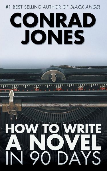 Produktbild: How to Write a Novel in 90 Days
