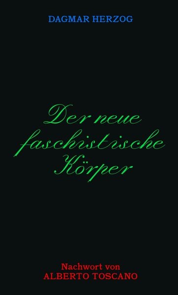 Produktbild: Der neue Faschistische K&ouml;rper