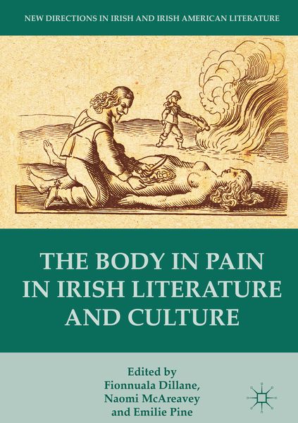 Produktbild: The Body in Pain in Irish Literature and Culture