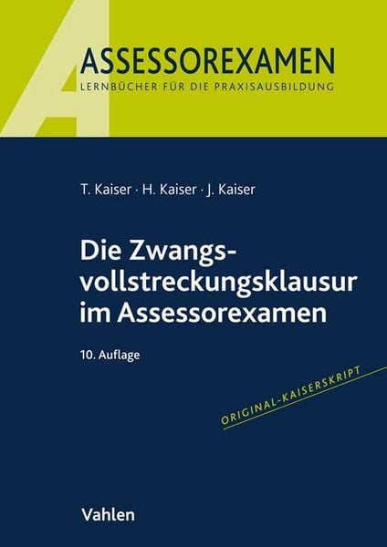Produktbild: Die Zwangsvollstreckungsklausur im Assessorexamen