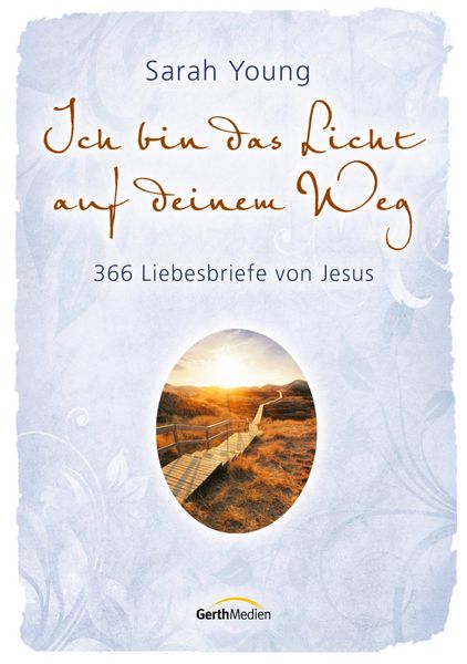 Produktbild: Ich bin das Licht auf deinem Weg