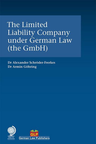 Produktbild: The Limited Liability Company under German Law (the GmbH)