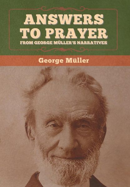Produktbild: Answers to Prayer, from George M&uuml;ller's Narratives