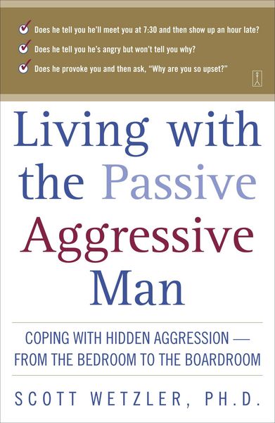 Produktbild: Living with the Passive-Aggressive Man
