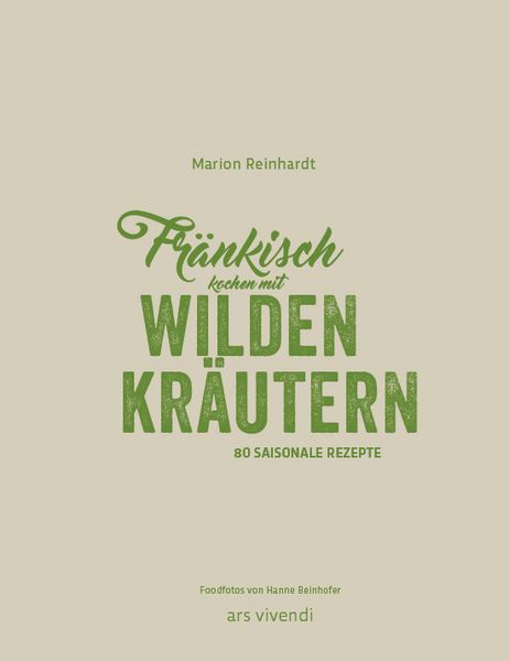 Produktbild: Fr&auml;nkisch kochen mit wilden Kr&auml;utern