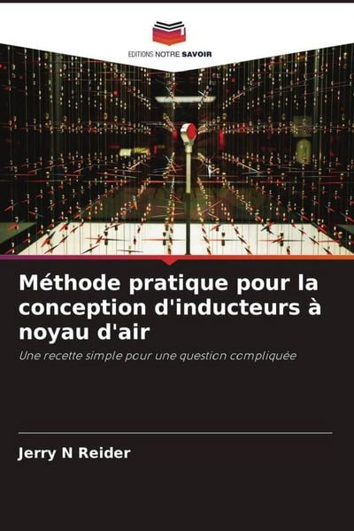 Produktbild: M&eacute;thode pratique pour la conception d'inducteurs &agrave; noyau d'air
