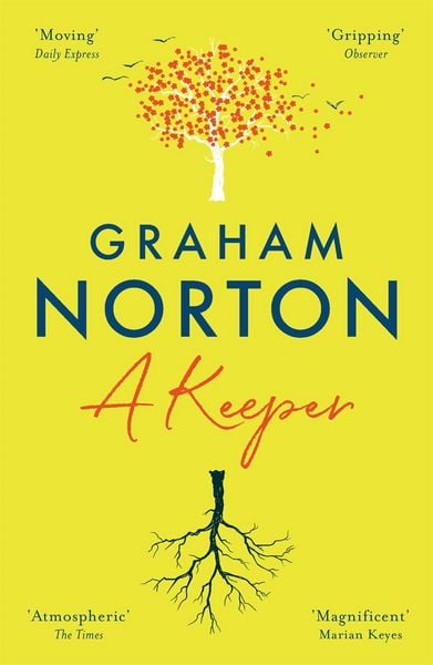 A Keeper, Taschenbuch von Graham Norton, Hodder And Stoughton, 978-1-4736-6499-9