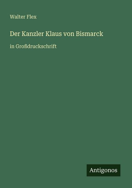 Produktbild: Der Kanzler Klaus von Bismarck