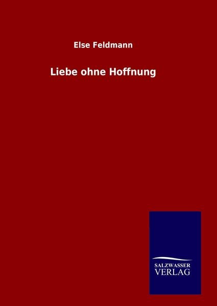 Produktbild: Liebe ohne Hoffnung