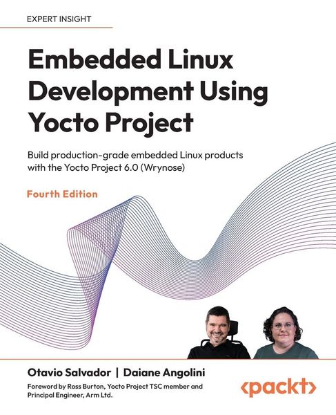 Produktbild: Embedded Linux Development Using Yocto Project - Fourth Edition